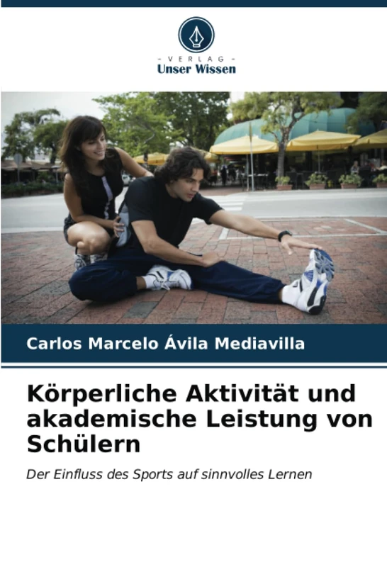 Körperliche Aktivität und akademische Leistung von Schülern: Der Einfluss des Sports auf sinnvolles Lernen