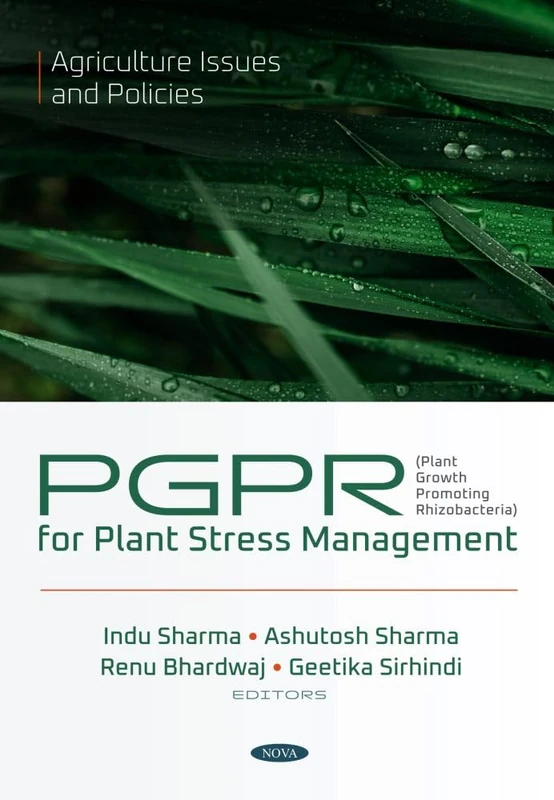 PGPR (Plant Growth Promoting Rhizobacteria) for Plant Stress Management (Agriculture Issues and Policies Series) - Image 1