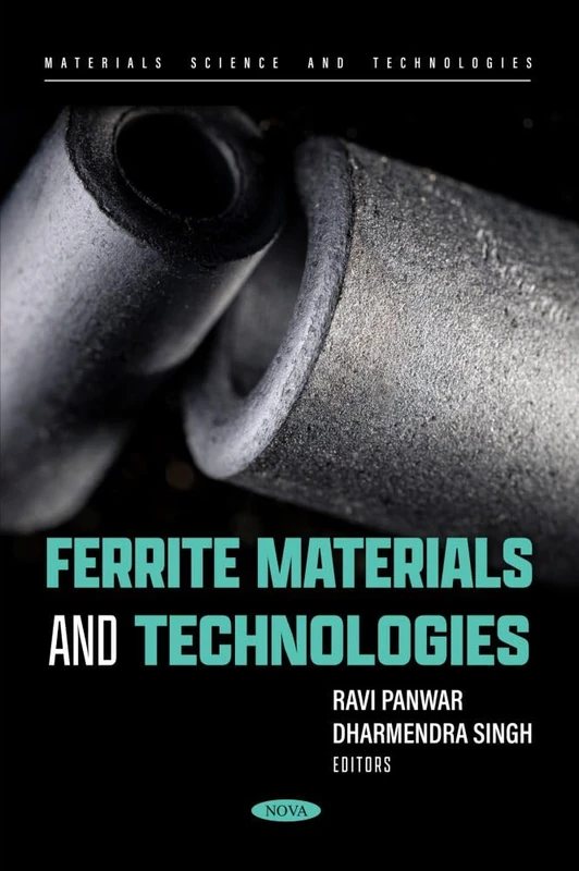 Ferrite Materials and Technologies (Materials Science and Technologies Series)