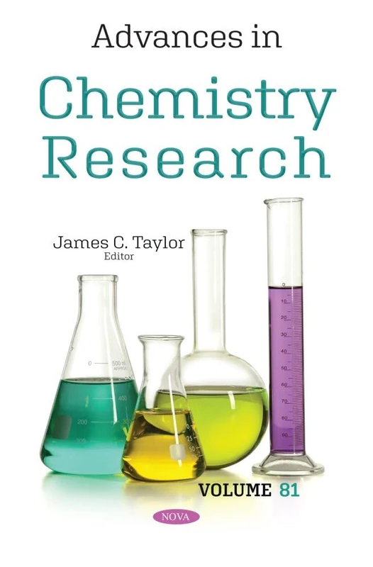 Advances in Chemistry Research. Volume 81 (Advances in Chemistry Research Series)