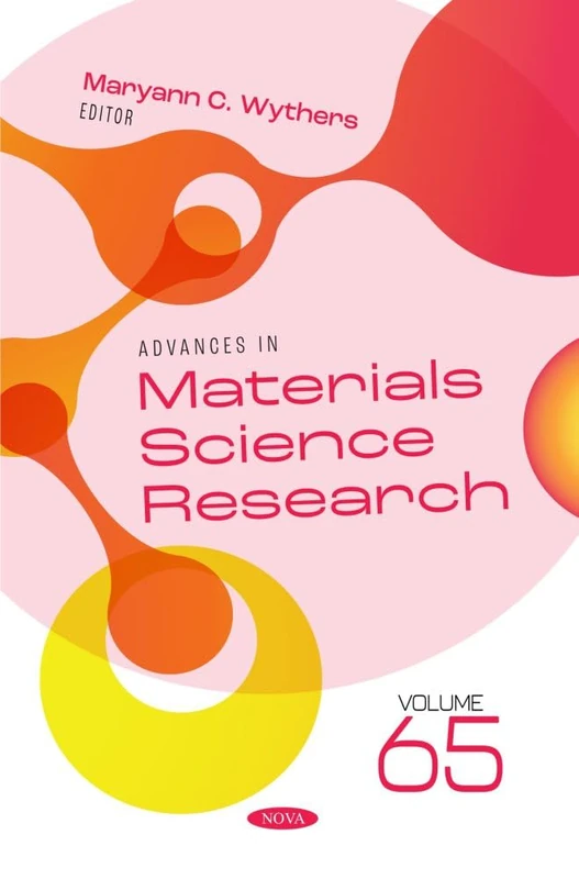 Advances in Materials Science Research. Volume 65 (Advances in Materials Science Research Series)