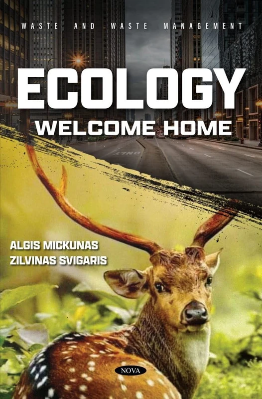 Ecology: Welcome Home (Waste and Waste Management Series) - Image 1