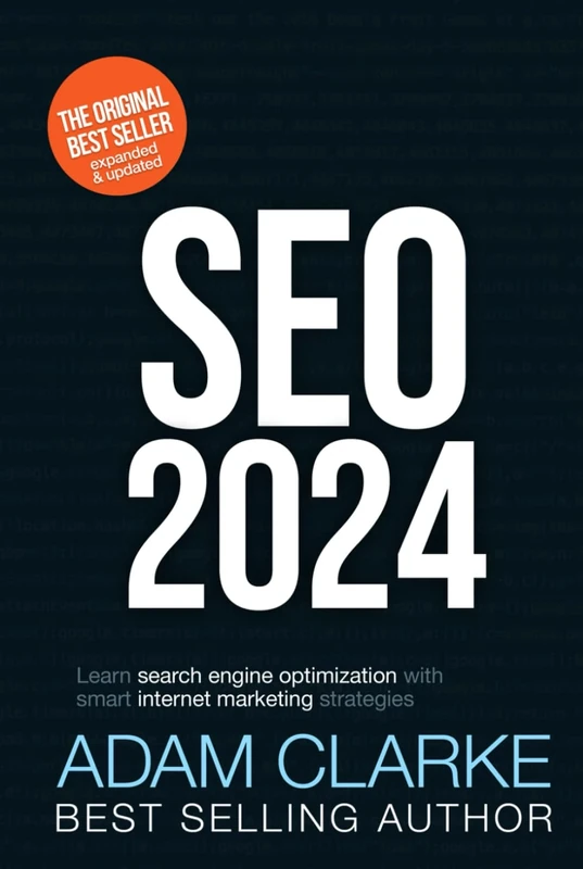SEO 2024: Learn search engine optimization with smart internet marketing strategies