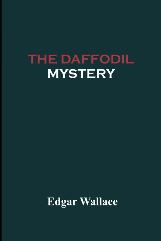 The Daffodil Mystery