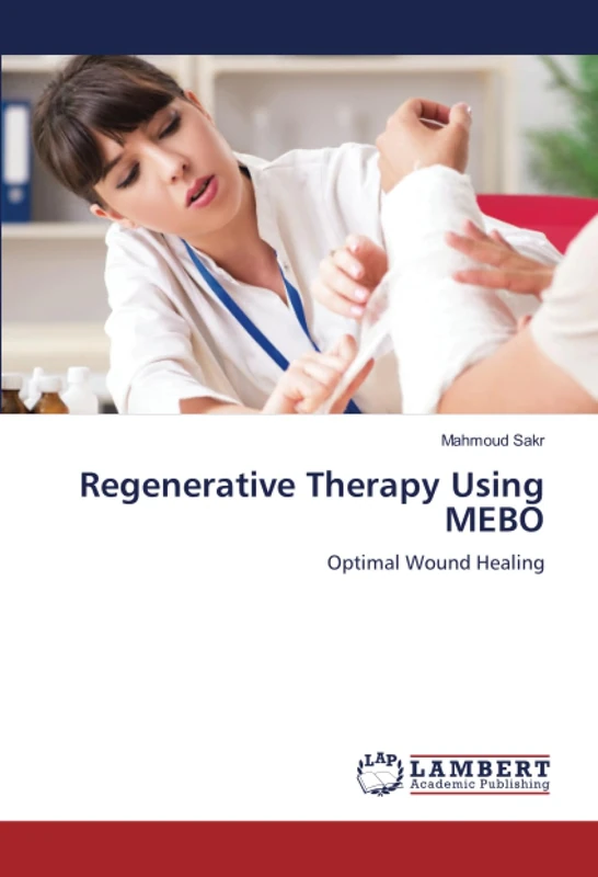 Regenerative Therapy Using MEBO: Optimal Wound Healing - Image 1