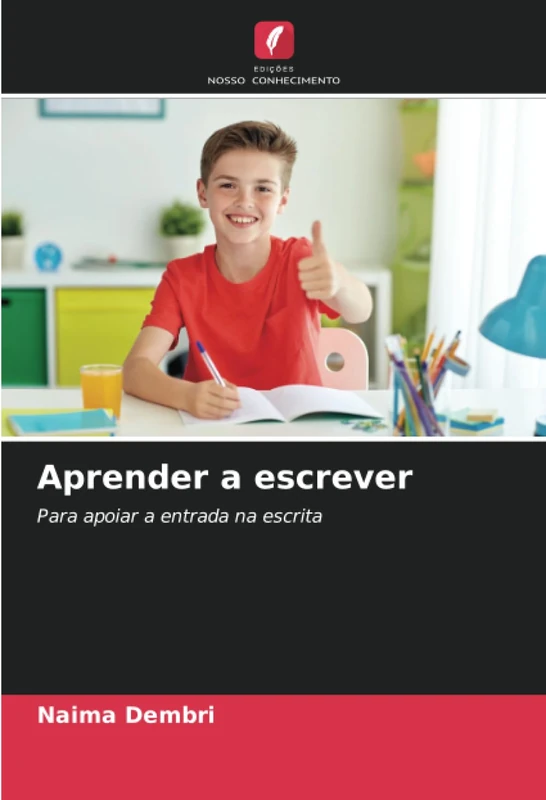 Aprender a escrever: Para apoiar a entrada na escrita