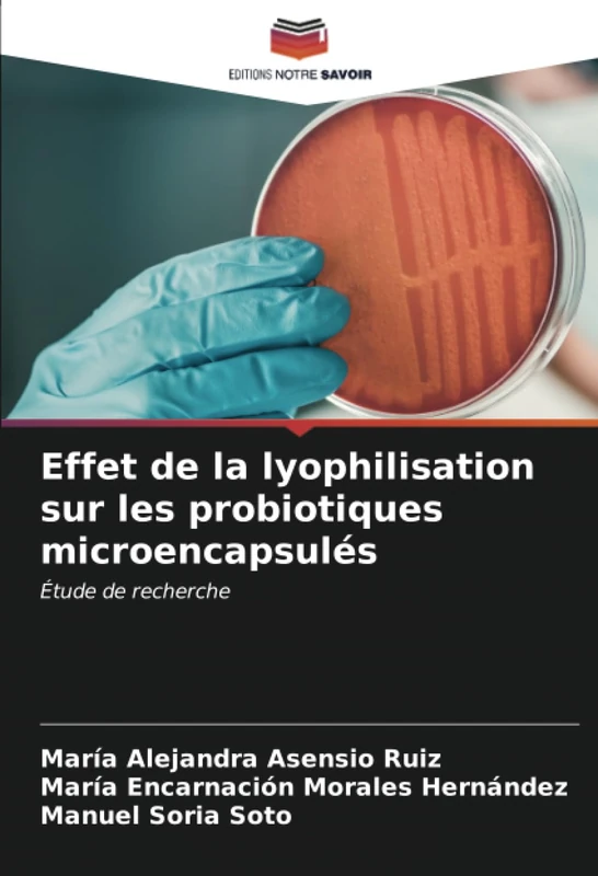 Effet de la lyophilisation sur les probiotiques microencapsulés: Étude de recherche