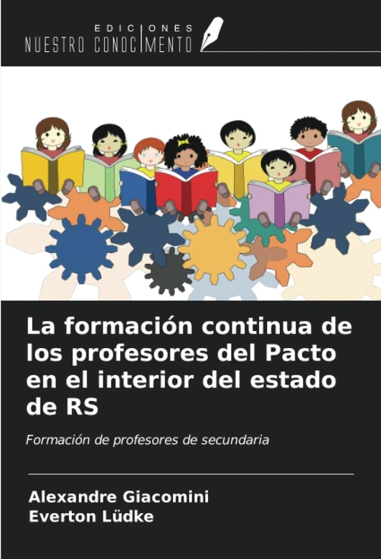 La formación continua de los profesores del Pacto en el interior del estado de RS: Formación de profesores de secundaria