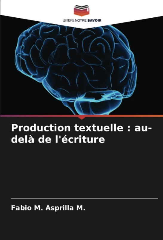 Production textuelle : au-delà de l'écriture