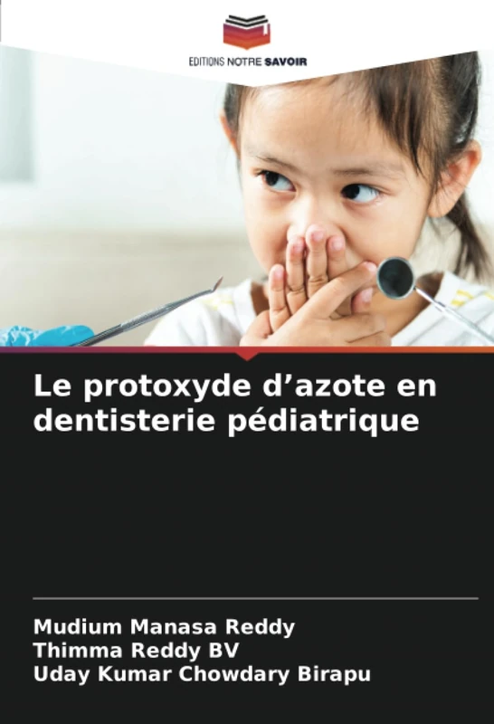 Le protoxyde d’azote en dentisterie pédiatrique