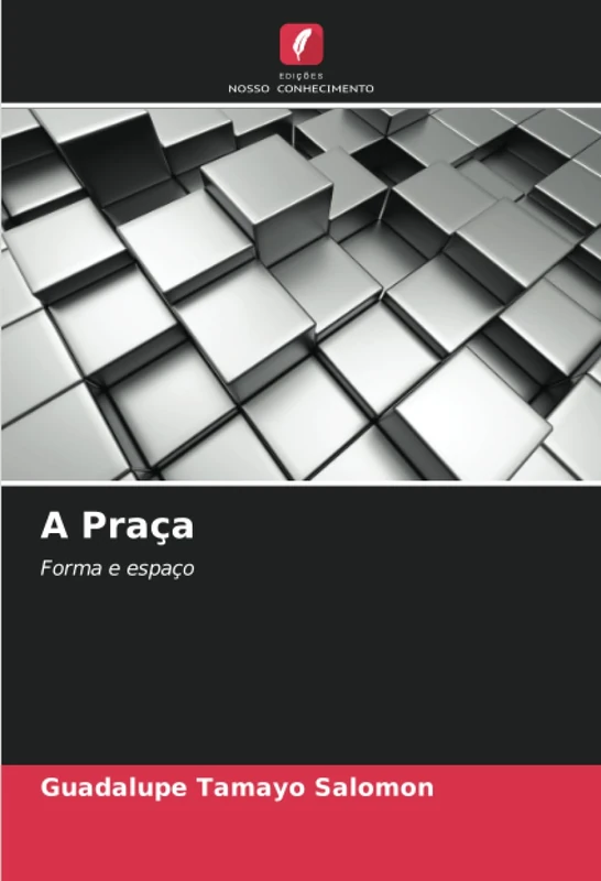 A Praça: Forma e espaço - Image 1