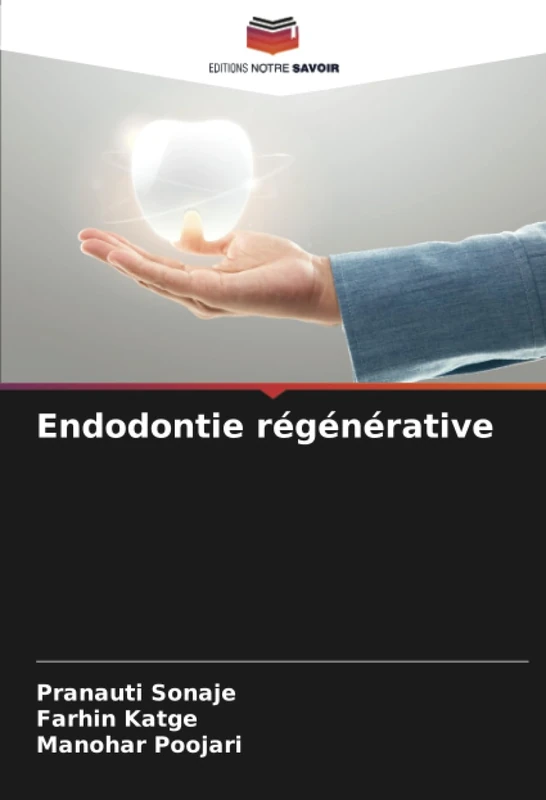 Endodontie régénérative