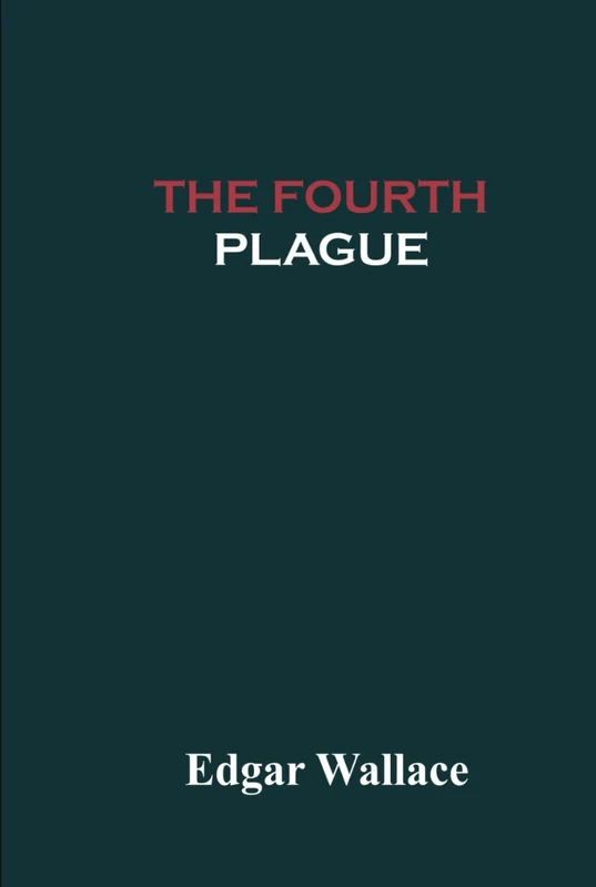 The Fourth Plague