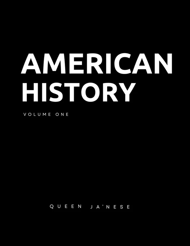 American History: Volume One