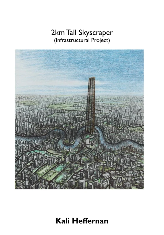 2km Tall Skyscraper (Infrastructural project)