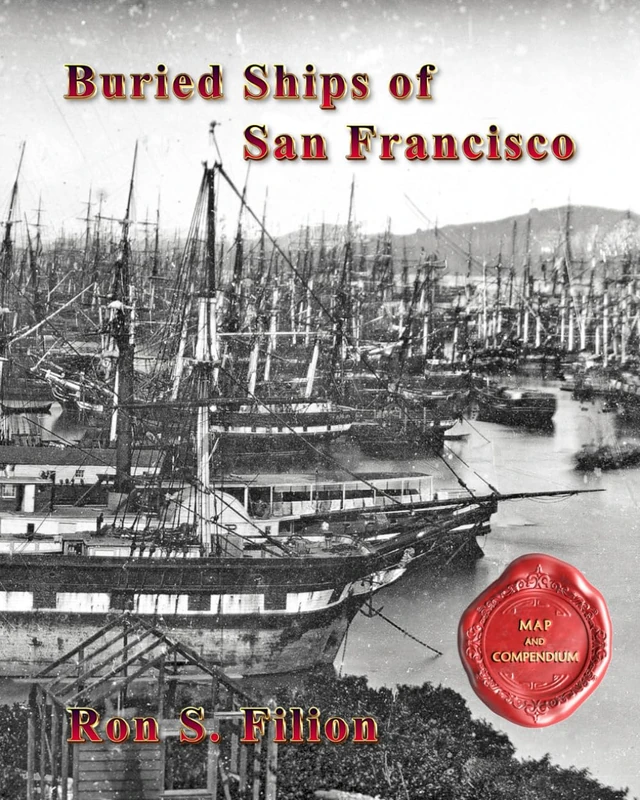 Buried Ships of San Francisco