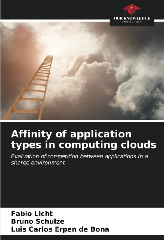 Affinity of application types in computing clouds: Evaluation of competition between applications in a shared environment
