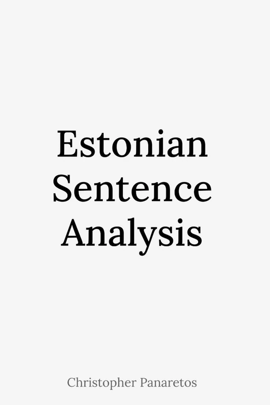 Estonian Sentence Analysis (Languages)