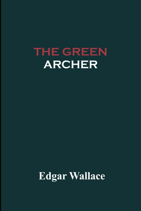 The Green Archer