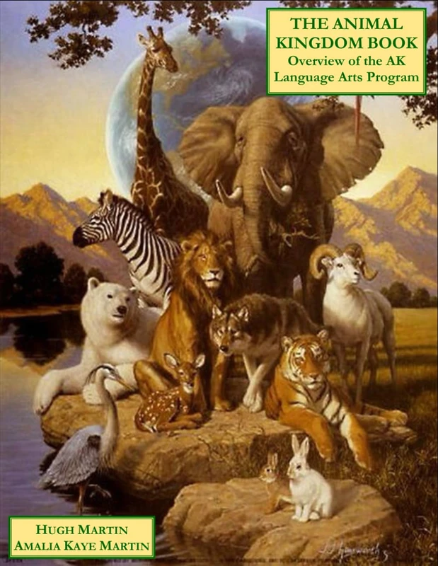 The Animal Kingdom Book: Overview of the AK Language Arts Program (CWB8-PB2) - Image 1