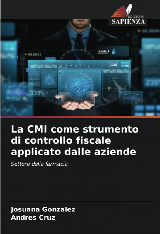 La CMI come strumento di controllo fiscale applicato dalle aziende: Settore della farmacia