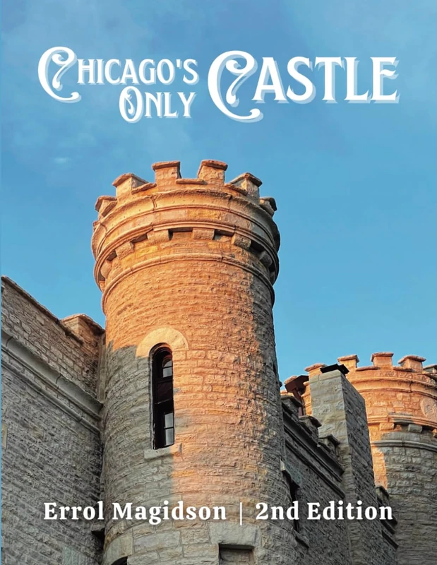Chicago's Only Castle - Image 1