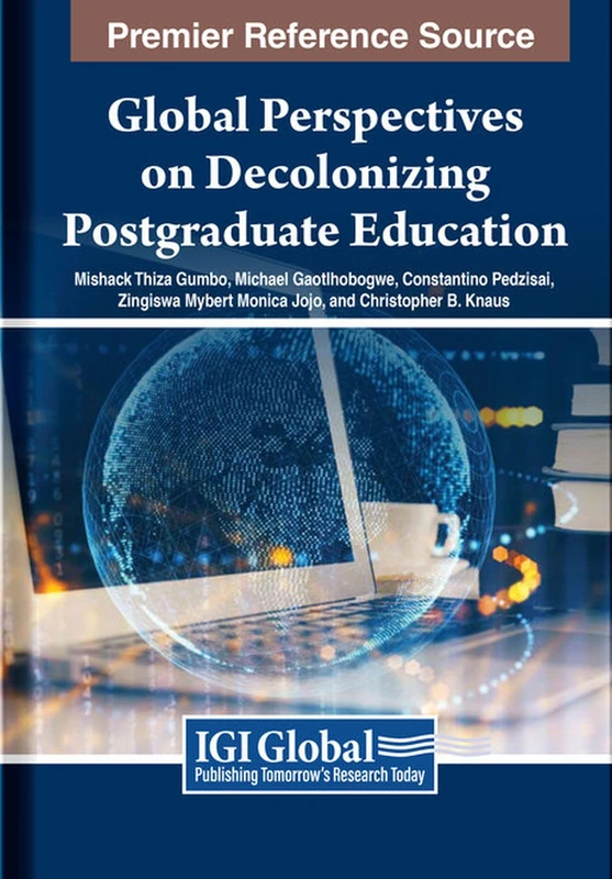 Global Perspectives on Decolonizing Postgraduate Education