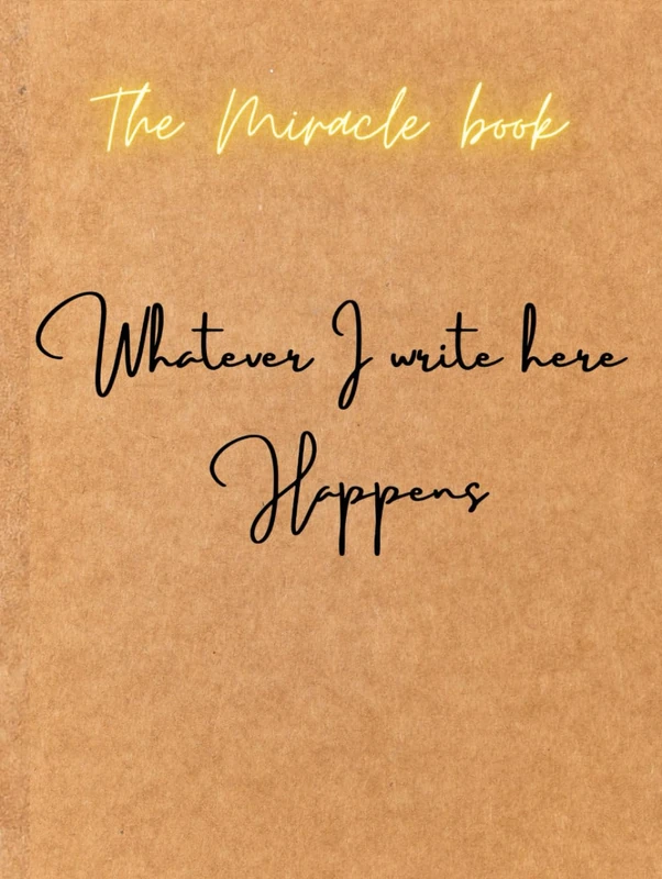 The Miracle Book of Manifestations: Daily Journal