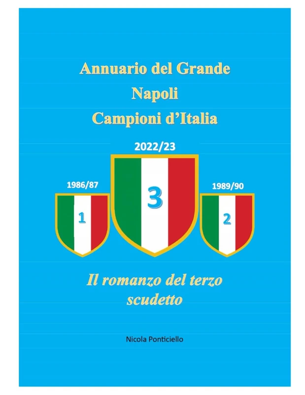 Annuario del Grande Napoli Campioni d'Italia