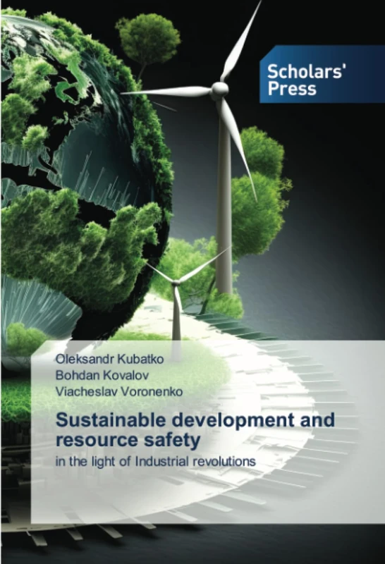 Sustainable development and resource safety: in the light of Industrial revolutions