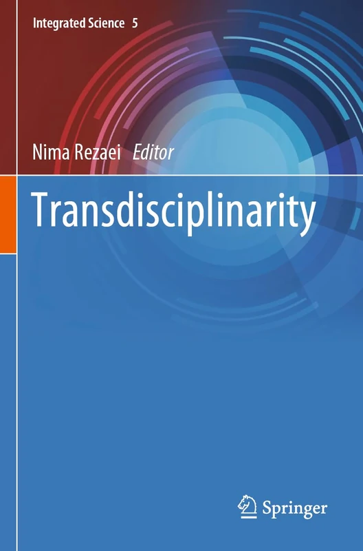 Transdisciplinarity: 5 (Integrated Science, 5)
