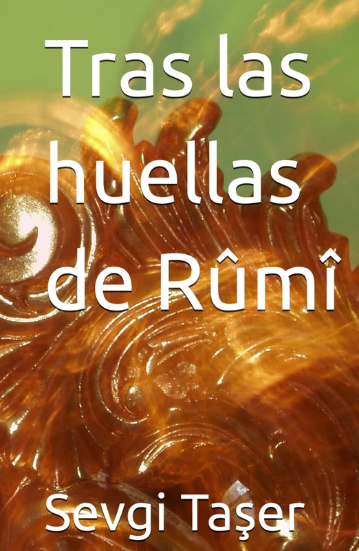 Tras las huellas de Rûmî - Image 1