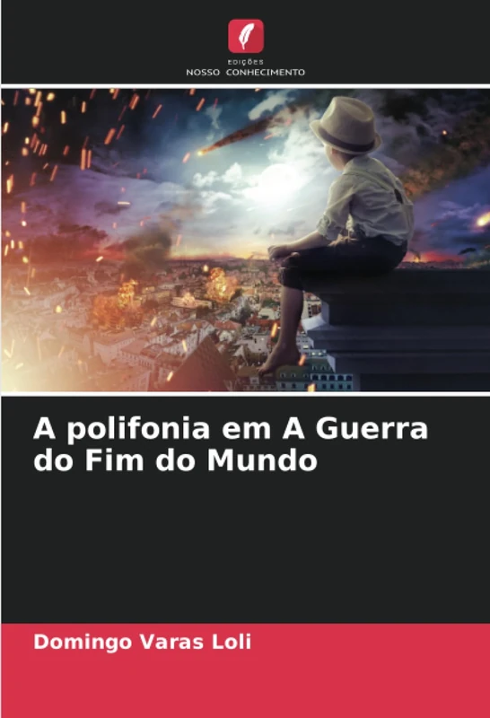 A polifonia em A Guerra do Fim do Mundo