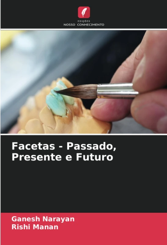 Facetas - Passado, Presente e Futuro
