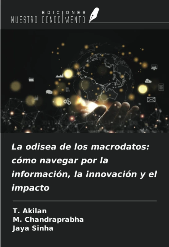 La odisea de los macrodatos: cómo navegar por la información, la innovación y el impacto
