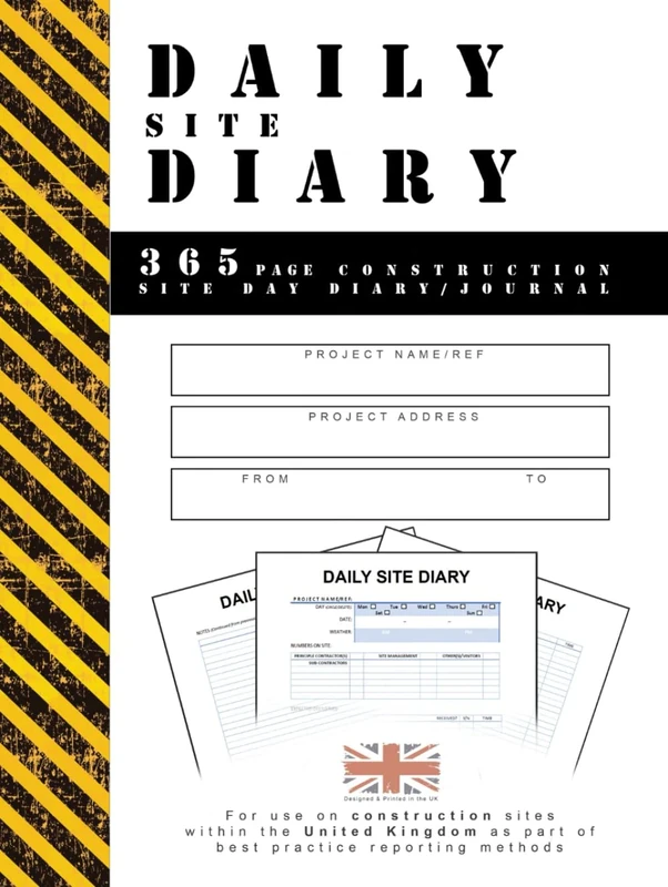 DAILY SITE DIARY: 365 Page Construction Site Day Diary/Journal