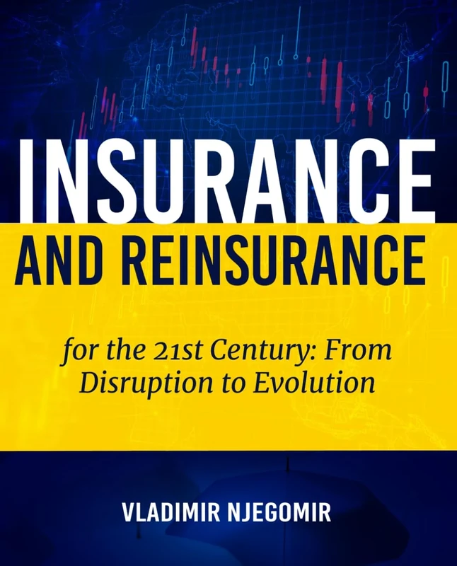 Insurance and Reinsurance for the 21st Century: From Disruption to Evolution