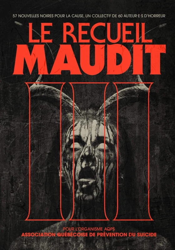 Le recueil maudit III : AQPS - Horror Anthology Book