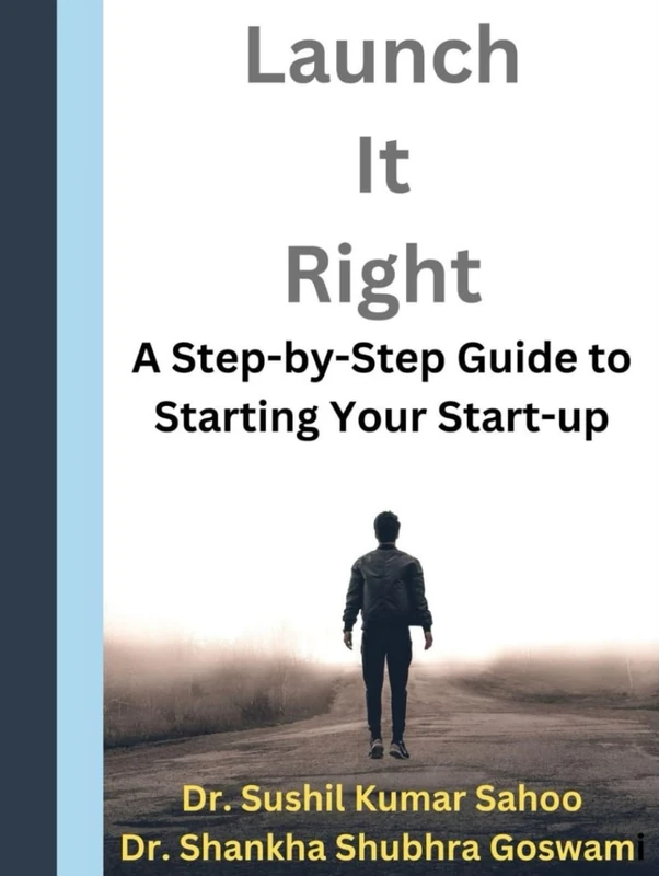 Launch It Right: A Step-by-Step Guide to Starting Your Start-up