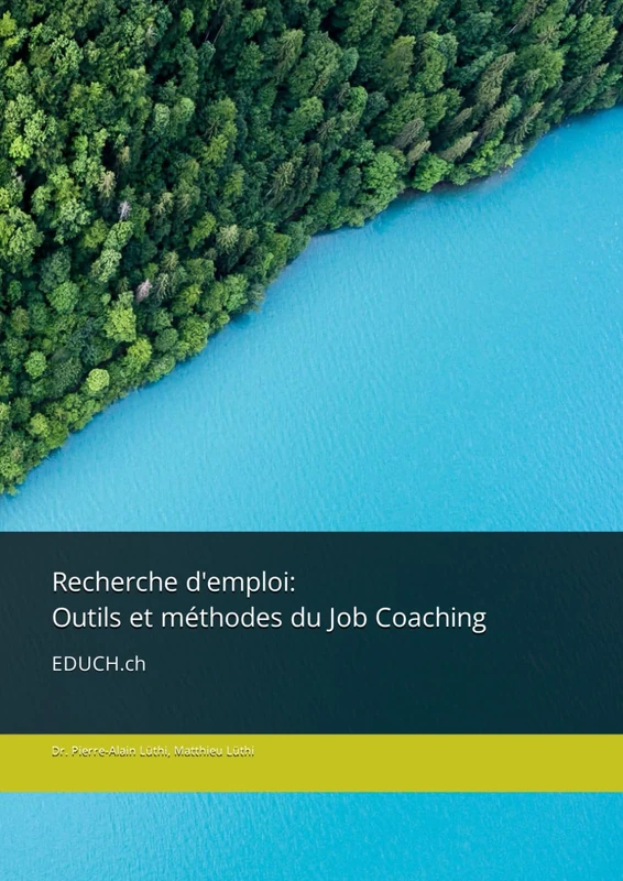 Recherche d'emploi: Outils et méthodes du Job Coaching: EDUCH.ch - Image 1