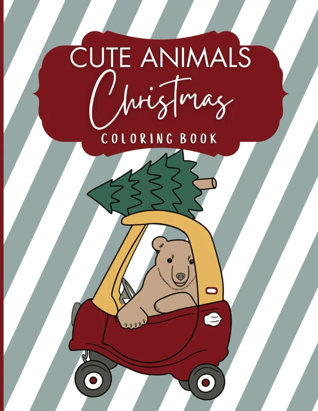 Cute Animals Christmas Coloring Book: Easy Holiday Critters Illustrations to Color
