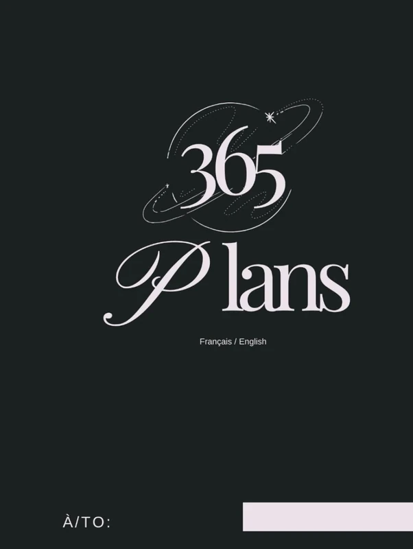 My 365 Plans: English French Abundance Daily Planner for Success | 399 pages, 8,25 x 11"