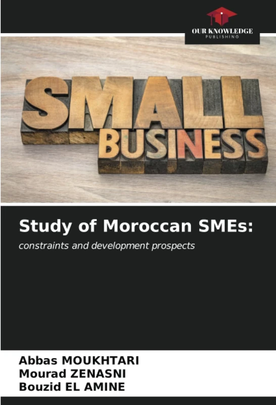 Study of Moroccan SMEs:: constraints and development prospects