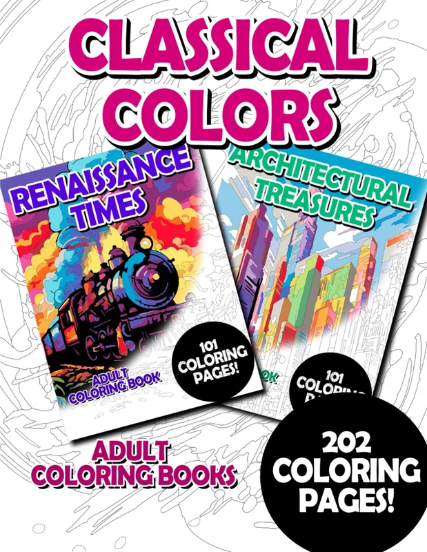 Classical Colors: Adult Coloring Book for Relaxing and Mindfulness (premium adult coloring bundles)