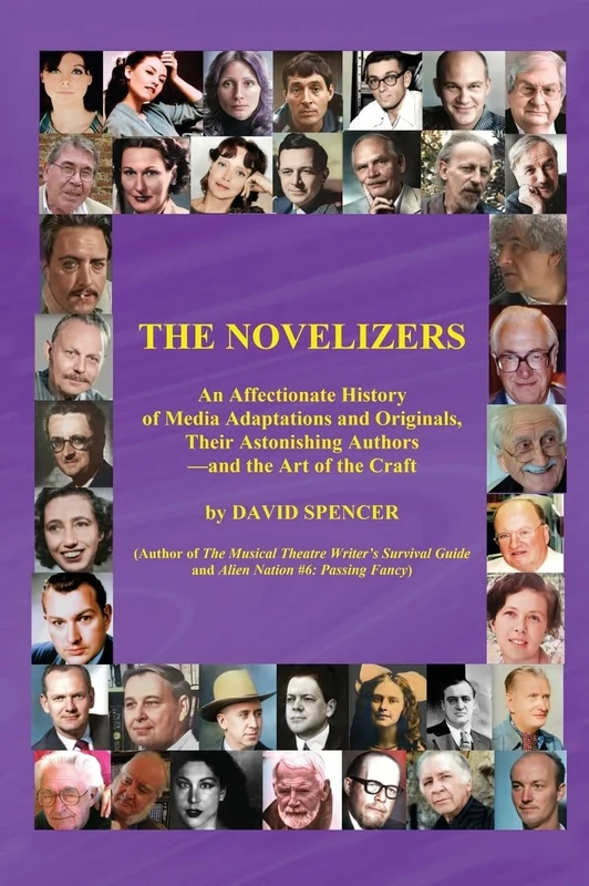 The Novelizers: An Affectionate History of Media Adaptations & Originals, Their Astonishing Authors — and the Art of the Craft - Image 1