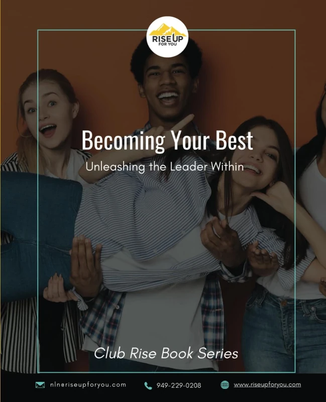Becoming Your Best: A Book for Youth to Unleashi the Leader Within