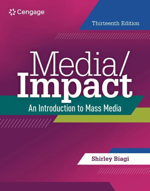 Media/Impact: An Introduction to Mass Media