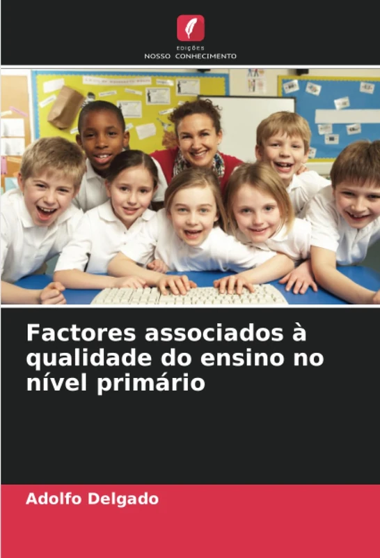 Factores associados à qualidade do ensino no nível primário