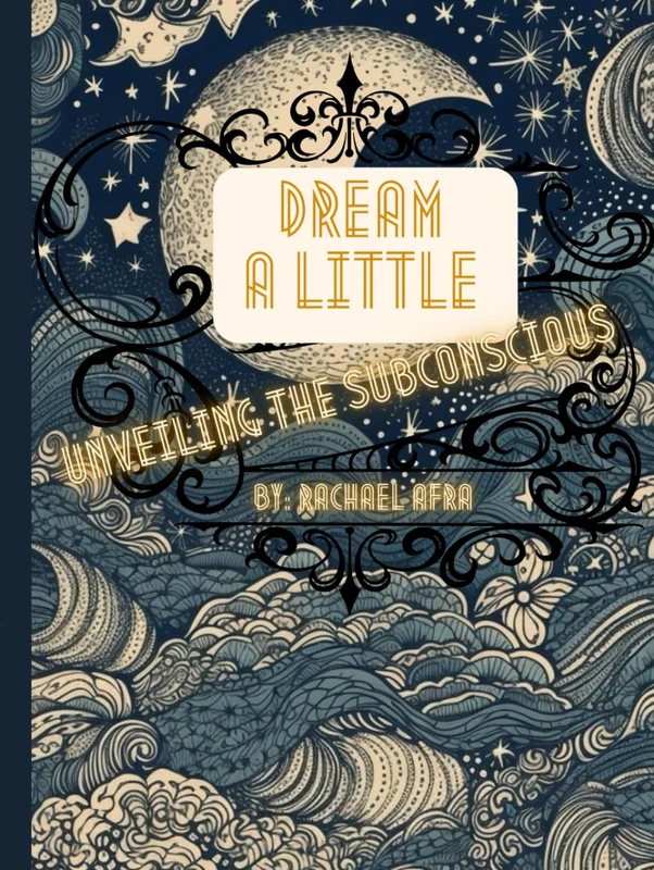 Dream A Little: Unveiling the Subconscious Dream Journal