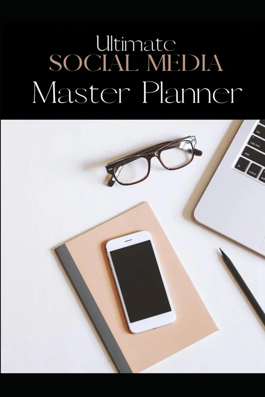 Ultimate Social Media Master Planner